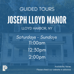 Joseph Lloyd Manor Tours 2026